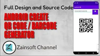 #1. Android Tutorials - QR Code Generator / Barcode Generator - Full Design and Source code