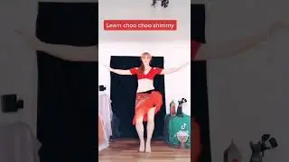 Learn belly dance - choo choo shimmy