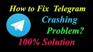 How to Fix Telegram App Keeps Crashing Problem Solutions Android & Ios - Fix Telegram  Crash