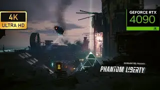 Cyberpunk 2077 - Phantom Liberty RTX 4090 | DLSS 3.5 OVERDRIVE | 4K Path Tracing
