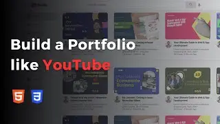 Master The Art of HTML & CSS: Design Your Personal Portfolio on YouTube Clone