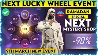FREE FIRE NEXT LUCKY WHEEL | NEXT LUCKY WHEEL IN FREE FIRE | RAMADAN LUCKY WHEEL OR MYSTERY SHOP