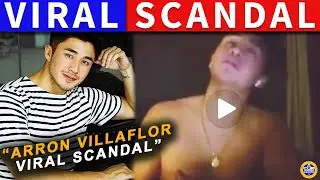 Arron Villaflor Viral Scandal | Real or Fake?