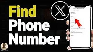 How to Check your Phone Number on Twitter (X) - Full Guide