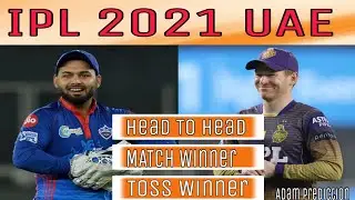 IPL 2021 UAE :- KKR vs DC Match Prediction. Toss Prediction Playing 11/Todoy MATCH Winner