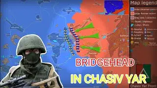 Russian bridgehead in Chasiv Yar [29 July 2024]