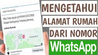 Cara Mengetahui Alamat Rumah Seseorang Dari No WA