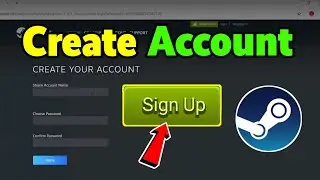 How To Create a Steam Account Step by Step