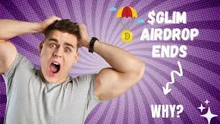 Glim Airdrop Ends Partially, Why? | A MUST WATCH