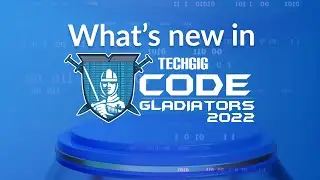 What’s new in Code Gladiators 2022