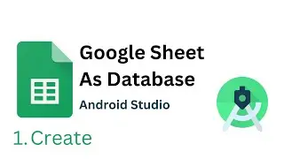Insert Data In Google Sheet by Android Studio| Google Sheet As Database | Android Studio