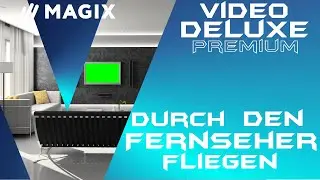 Durch ein Objekt fliegen - MAGIX VIDEO DELUXE 2020 - Deutsch Toturial Anfänger Guide