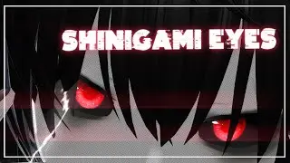 [MMD] 'SHINIGAMI EYES'