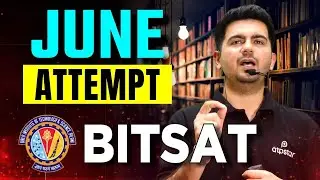 30 day Strategy for June attempt - BITSAT 2023 | Vineet khatri sir | ATP STAR kota