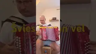 Švieski man vėl. Armonika.