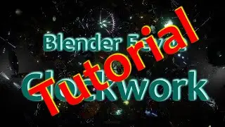 Blender Eevee Tutorial - Clockwork