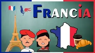 TODO sobre FRANCIA para NIÑOS Y NIÑAS