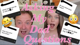 ASKING MY DAD QUESTIONS YOU'RE TOO AFRAID TO ASK YOURS!!😳❣️