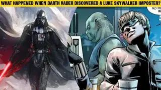 What Happened When Vader Discovered A Luke Skywalker Imposter? 
