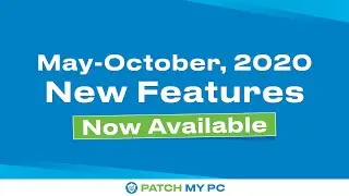 Patch My PC SCCM/Intune Feature Update from May - Oct 2020