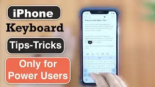 10 iPhone Keyboard Tricks, Tips, and Gestures for iOS Power Users ✅ ✅🔥🔥