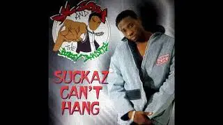 Big Scoob & The Booty Bandits - Niggaz Can't Hang [1994]