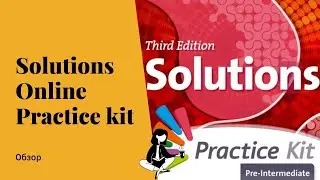 Solutions Online Practice Kit
