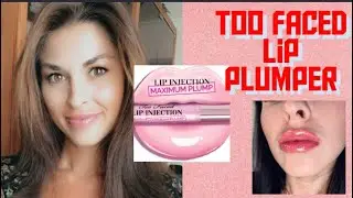 Best Lip Plumper | Too Faced Lip Injection Maximum Review
