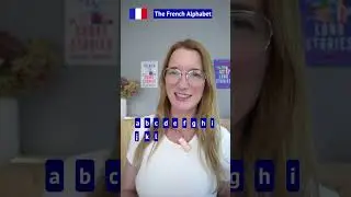 The French Alphabet in One Minute