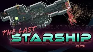 The Trouble with Tr....asteroids: Trying The Last Starship Demo