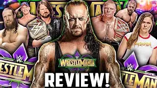 WWE WrestleMania 34 Review!