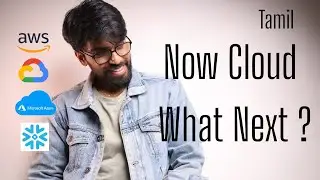 Now Cloud, What Next  ? in Tamil