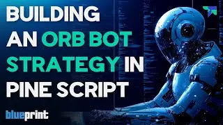 Building an ORB Strategy Bot in Pine Script / TradingView