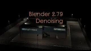 Best Feature of Blender 2.79 {Denoising}  (How to used Blender Denoising)