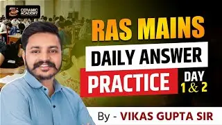 Daily Answer Writing | Ras Mains 2024 | Vikas Gupta Sir | Ceramic Academy