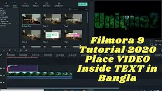 Filmora 9 Tutorial 2020 || Place VIDEO Inside TEXT in Bangla