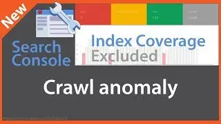 Crawl Anomaly - Search Console index coverage
