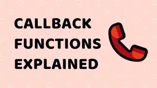 JavaScript Callback Functions Tutorial