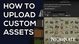 How to Upload Custom Assets  | Inkarnate Tutorial