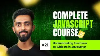 Functions as objects | Day 21 | Complete JavaScript Course 2025