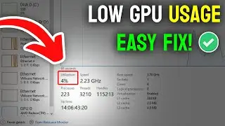 How to Fix Low GPU Usage in Games - Full Guide