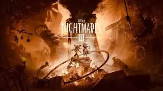 Serinin Yeni Oyunu Little Nightmares 3 İnceleme ve Fragman Analizi