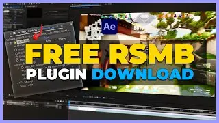 FREE RSMB PLUGIN! (REELSMARTMOTIONBLUR) - After Effects Tutorial