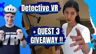 WIN A META QUEST 3!! + Detective VR Mixed Reality Gameplay