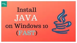 Install JAVA on Windows 10 (FAST)