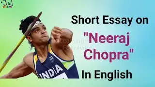 Essay On Neeraj Chopra | Few Lines On Neeraj Chopra | Neeraj Chopra Javelin Throw #NeerajChopraEssay