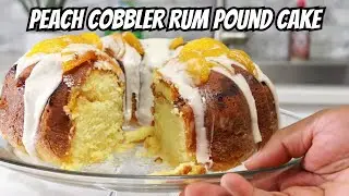 What Happens When Peach Cobbler Meets Rum Pound Cake? You Won't Believe It!