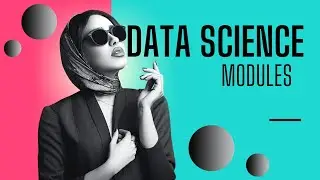 Data science modules