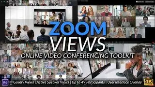 Zoom Views Online Video Conferencing Toolkit After Effects Template Videohive 28972353