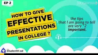 How to Give Effective Presentation in College | Nail Your Presentation | Presentation Skills | Tips